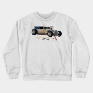 Customized 1930 Ford Model A Rat Rod Crewneck Sweatshirt